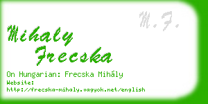 mihaly frecska business card